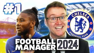 FM24 Chelsea - Episode 1: I SPENT £400M ON NEW PLAYERS | Football Manager 2024 Let's Play