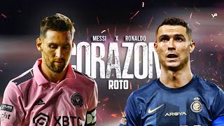 Cristiano Ronaldo & Lionel Messi ● "Corazon Roto" X Ryan Castro| Skills and Goals HD | 2024