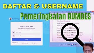 Pendaftaran dan Username Aplikasi Pemeringkatan Bumdes