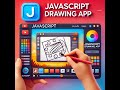 🎨 Build a JavaScript Drawing App with HTML Canvas! (Step-by-Step Guide)