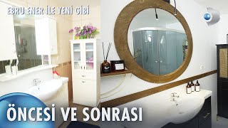 Yenilenen banyonun öncesi ve sonrası! | Ebru Ener ile Yeni Gibi 8. Bölüm