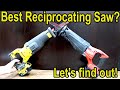 Best Sawzall (RECIPROCATING SAW)? Milwaukee vs DeWalt, Makita, Ryobi, Bauer