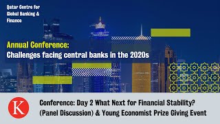 Central Bank Challenges: What Next for Financial Stability? & Young Economist Prize Presentation