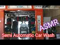 ASMR Semi Automatic Car Wash