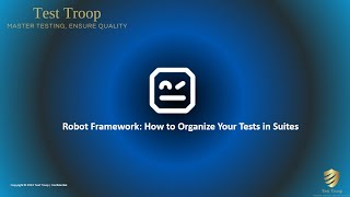 07. Robot Framework Test Suite