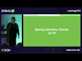 Improve developer experience with Spring Interface Clients by Olga Maciaszek-Sharma @ Spring I/O 24