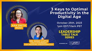 3 Keys to Optimal Productivity in the Digital Age