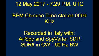 Chinese BPM Time station, 10 MHz Received on 9999 KHz.