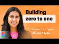 Vision, conviction, and hype: How to build 0 to 1 inside a company | Mihika Kapoor (Product, Figma)