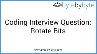Interview Question: Rotate Bits