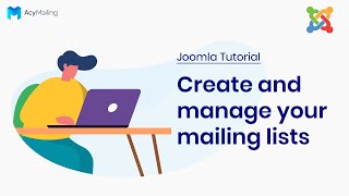 Create and manage your mailing lists | Joomla AcyMailing Tutorial