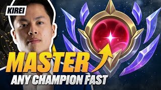 How To Master Any Champion FAST!