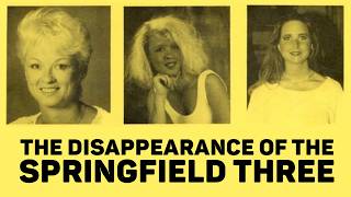 The Disturbing Disappearance of the Springfield Three