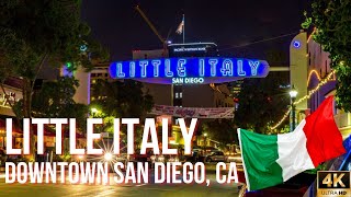 Explore Little Italy, San Diego: Ultimate Walking Tour & Italian Eats | 4K UHD