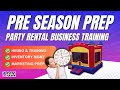 Party Rental Business Preseason Guide