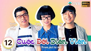 Phim TVB Cuộc Đời Diễn Viên (From Act to Act ) 12/20 | Mai Tiểu Huệ, Lê Diệu Tường | 1996