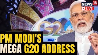 PM Modi Speech LIVE At G20 Summit 2023 | PM Modi Speech Today | G20 Summit India 2023 | LIVE News