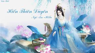 [ Vietsub + Pinyin ] Hiến Thiên Duyên - Ngô Ân \u0026 HiTa | 献天缘 - 吾恩 \u0026 HiTa