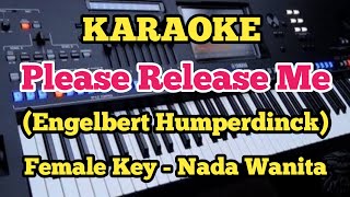 Karaoke RELEASE ME ||Engelbert Humperdinck - Female/Wanita