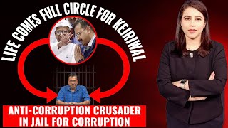 Life Comes Full Circle For Arvind Kejriwal: Anti-Corruption Crusader In Jail For Corruption