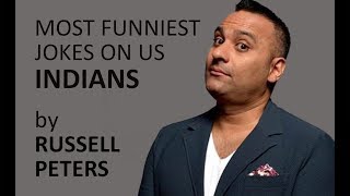 Russell Peters's Funniest jokes on Indians.ll Funny desi jokes.