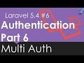 Laravel 5.4 Authentication | Multi Auth Part 1| #6 | Bitfumes