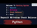 Building a Simple Banking System in Python - Part 2 | Deposit, Withdraw, and Check Balance