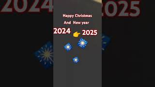 Happy Christmas and happy new year very important day in 2024  ,2025