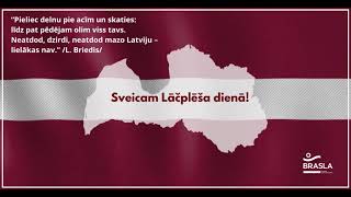 Sveicam Lāčplēša dienā!