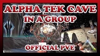 ARK | ALPHA TEK CAVE IN A GROUP | THE ISLAND | OFFICIAL PVE