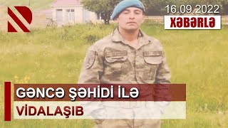 Gəncə şəhidi ilə vidalaşıb - Şəhid Nihat Verdiyev Şəhidlər Xiyabanında dəfn olunub