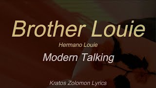 Modern Talking | Brother Louie (Sub Español)(Lyrics English)