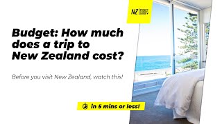 🗺️ Budget: How much does a trip to New Zealand cost - NZPocketGuide.com