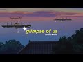 Joji - Glimpse Of Us (Alphasvara Lo-Fi Remix)