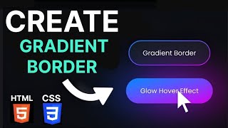 How to create a GRADIENT BORDER in CSS Tutorial