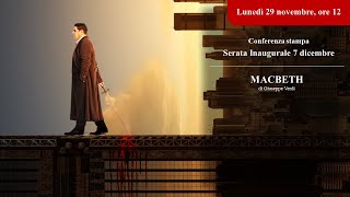 Conferenza Stampa della Serata Inaugurale del 7 dicembre - Macbeth