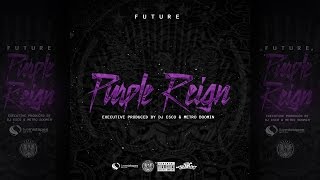 Future - Purple Reign (Trailer)