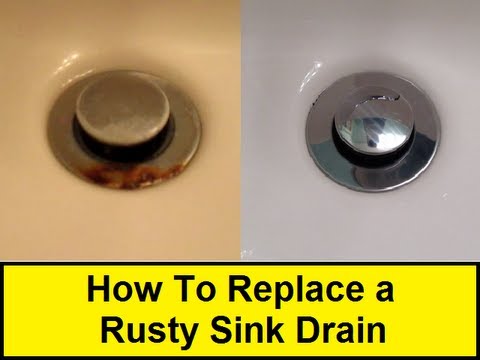 How To Replace a Rusty Sink Drain (HowToLou.com) How To Replace a Rusty Sink Drain (HowToLou.com)