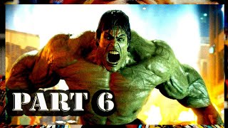 PART 6 THE INCREDIBLE HULK 2008 University Battle HD Hulk Smash