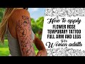 How to apply flower rose temporary tattoo full arm and legs for women adutls