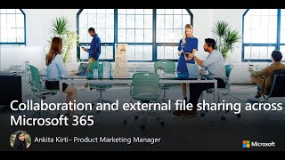 Collaboration & external file sharing across Microsoft 365