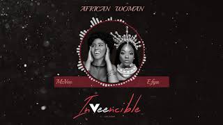 MzVee ft Efya   AFRICAN WOMAN ( Official Audio )