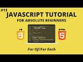 JavaScript for Beginners #13 - For Of /For Each Loops