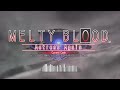 melty blood actress again current code battle bgm mix1【作業用bgm】