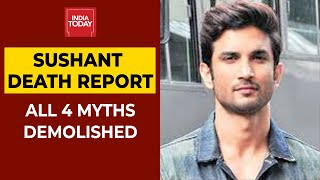 Sushant Singh Rajput's Death Mystery Solved: Four Myths Demolished After AIIMS Report | India Today