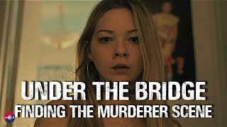 Under The Bridge Finding the Murderer Scene | Lily Gladstone in under the bridge