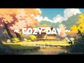 Cozy Day 🌱 Lofi Keep You Safe 🌳 Lofi Hip Hop - 3 Hour Lofi Collection