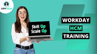 Workday HCM Training | Workday Training | Workday HCM Tutorial | Workday Tutorial | Upptalk