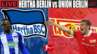 HERTHA BERLIN vs UNION BERLIN 🔴 LIVE STREAM BUNDESLIGA FOOTBALL WATCH ALONG