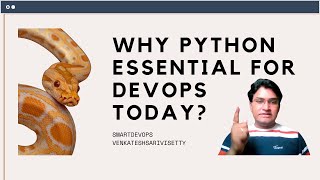 Why Python is a must-Have skill for Devops Engineer | Devops | Python | Kubernetes | Automation